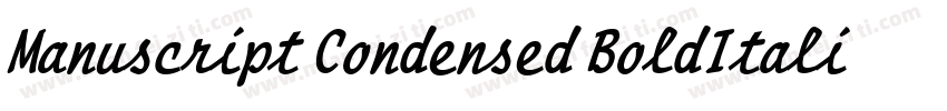 Manuscript Condensed BoldItalic字体转换